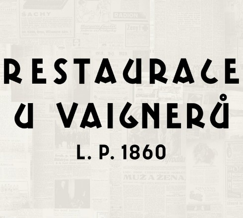 Restaurace U Vaignerů Restaurace U Vaignerů